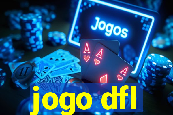 jogo dfl
